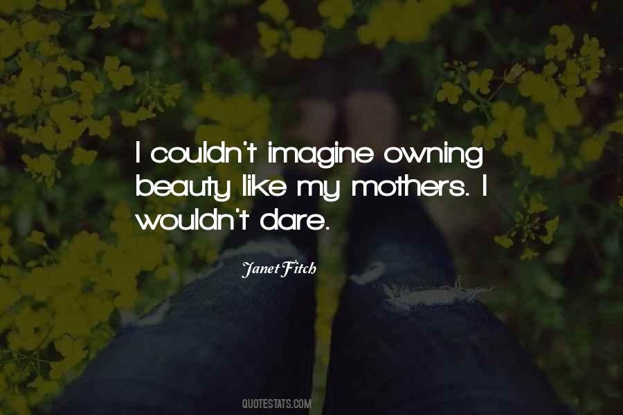 Mothers Like To F Quotes #261525