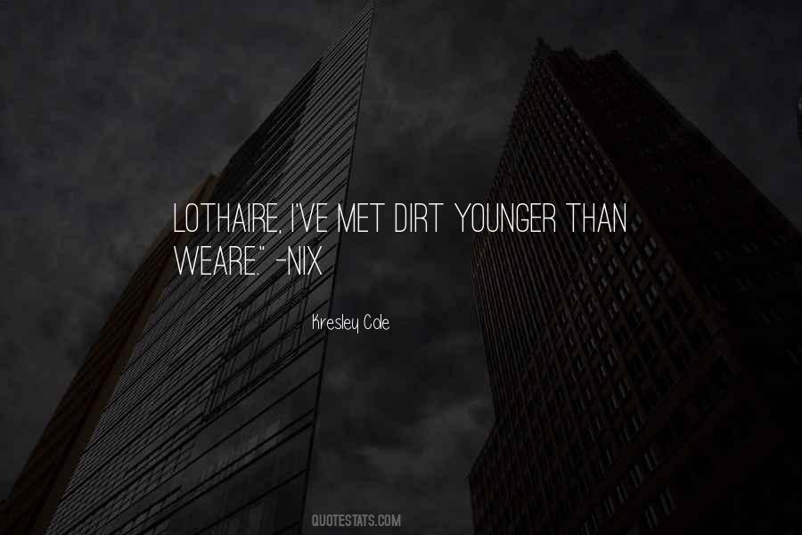Quotes About Lothaire #1552310