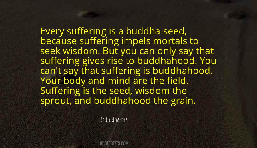 Buddha Mind And Body Quotes #1125436