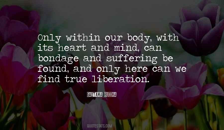 Buddha Mind And Body Quotes #1715081