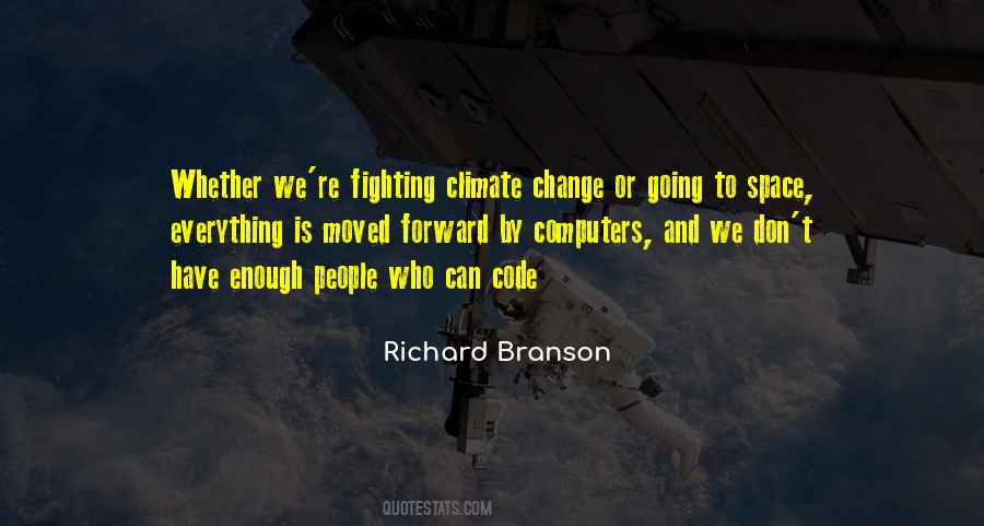 Change Richard Branson Quotes #324658
