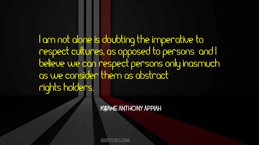 Anthony Appiah Quotes #1224903