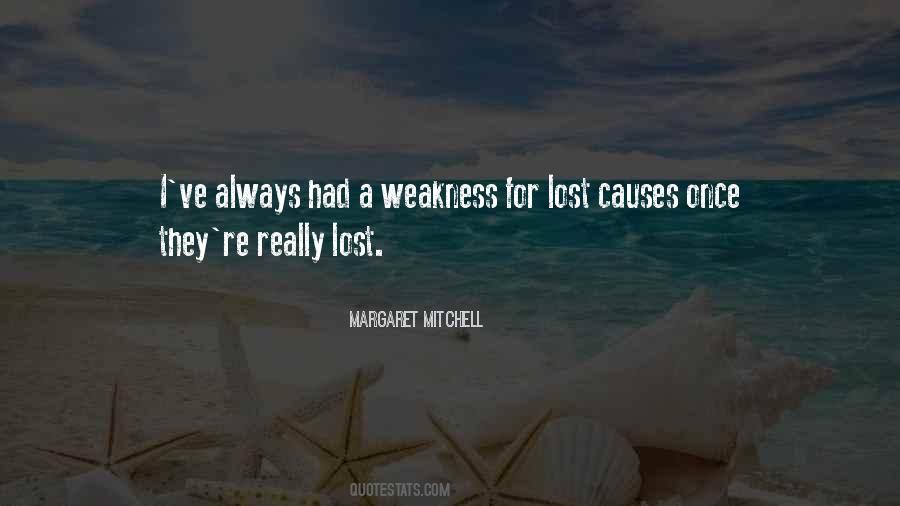 Quotes About Lostcauses #536119