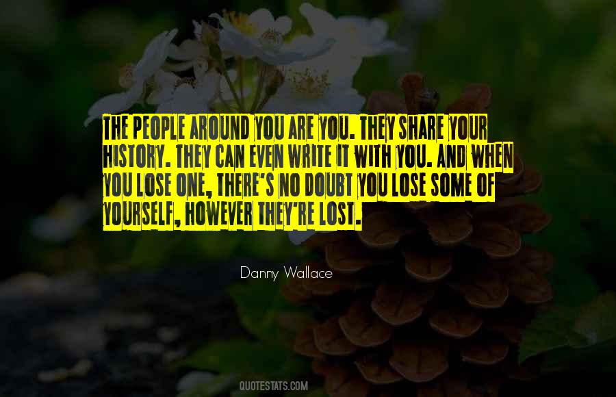 Quotes About Lost Yourself #86803