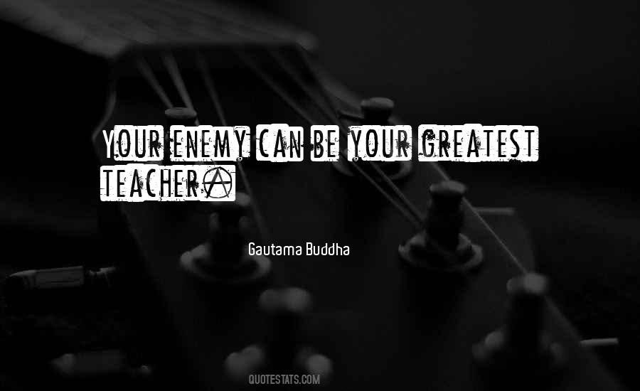 Buddha Teacher Quotes #557606