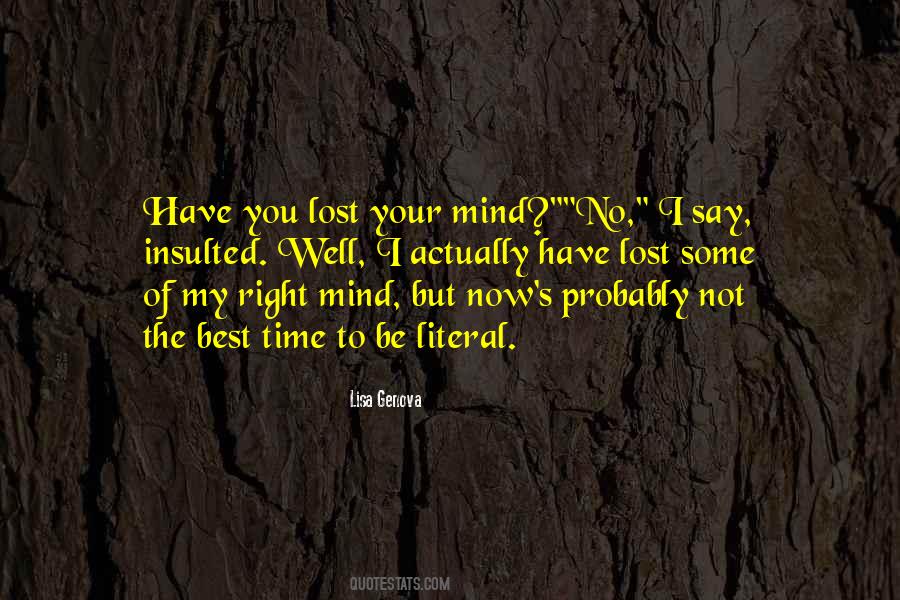 Quotes About Lost Your Mind #202900