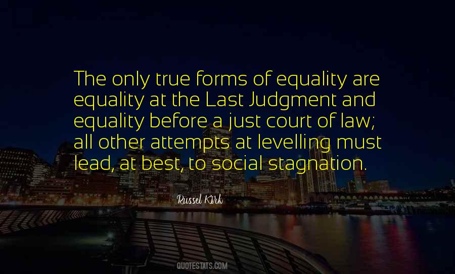 Equality Before The Law Quotes #1721010