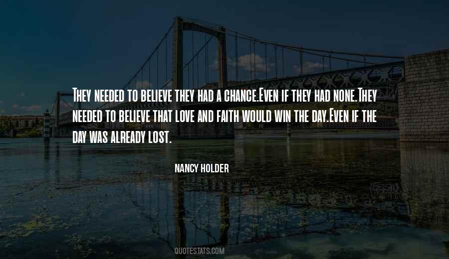 Quotes About Lost Your Chance #1036990