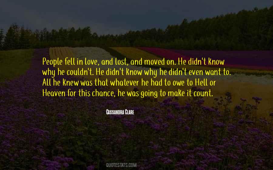 Quotes About Lost Your Chance #880535