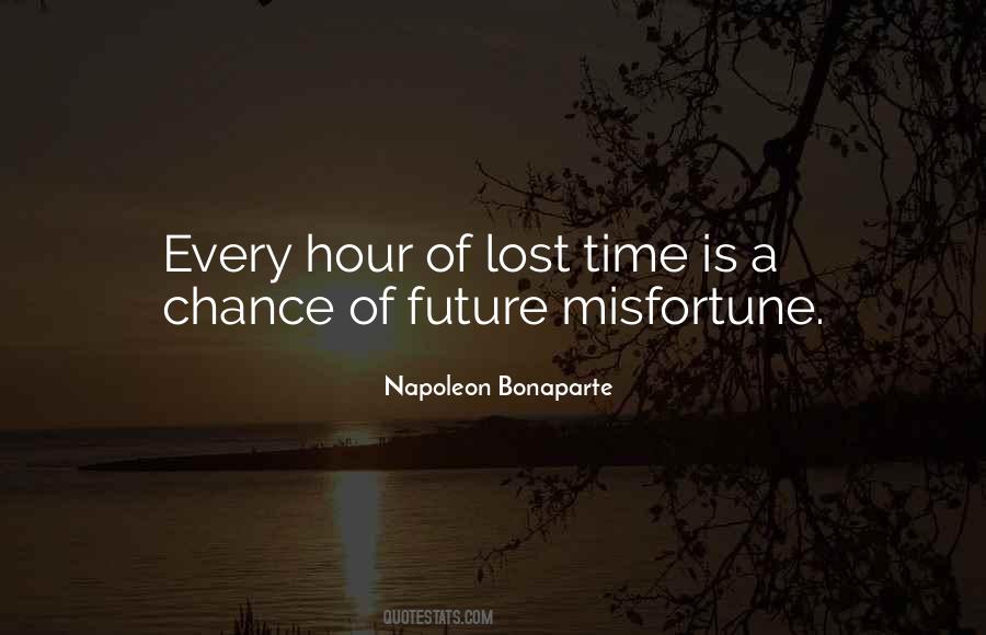 Quotes About Lost Your Chance #921666