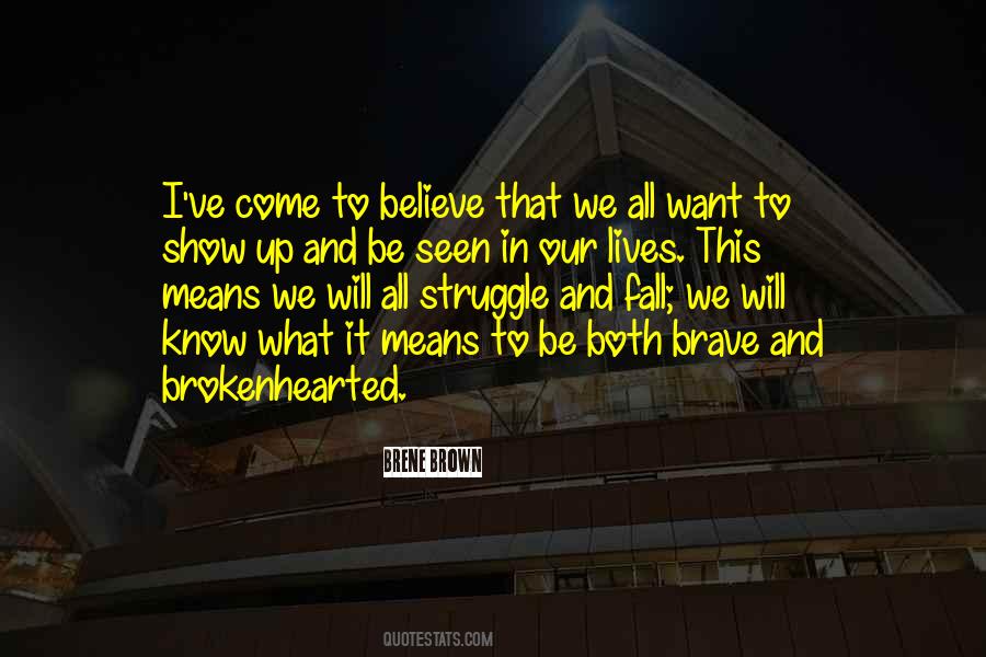 Brene Brown Brave Quotes #1353173