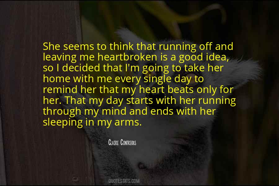 Running Off With My Heart Quotes #111807