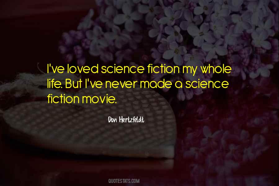 Science Fiction Movie Quotes #622632
