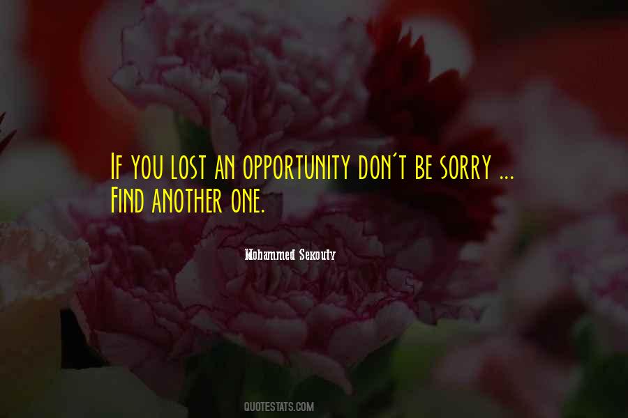 Quotes About Lost Opportunity #1511885