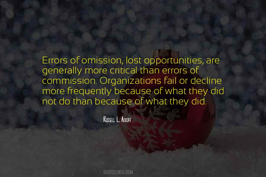 Quotes About Lost Opportunity #1794043