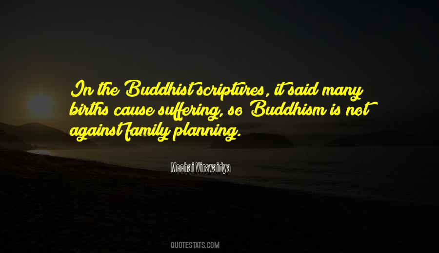 Buddhist Scriptures Quotes #645027
