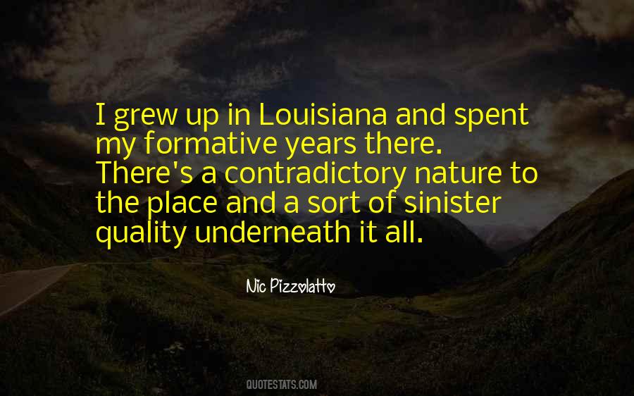 Your Formative Years Quotes #1244185
