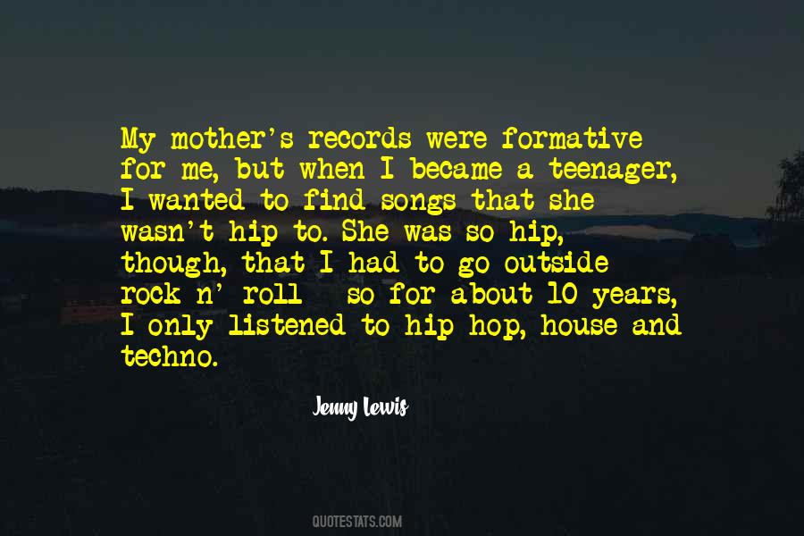 Your Formative Years Quotes #664585