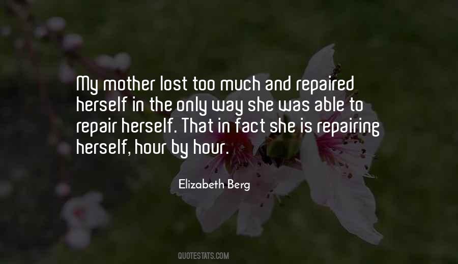 Quotes About Lost Mother #639729
