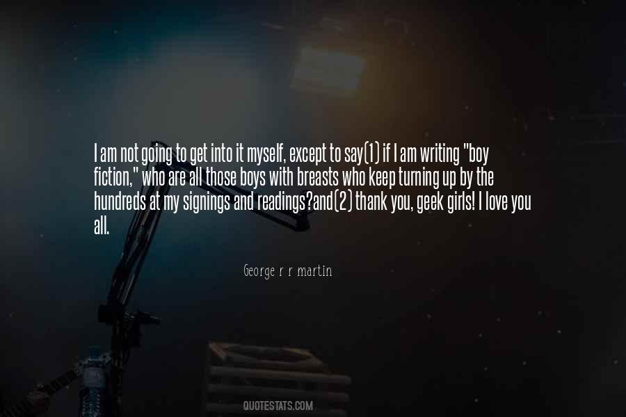 Love Geek Quotes #1218335