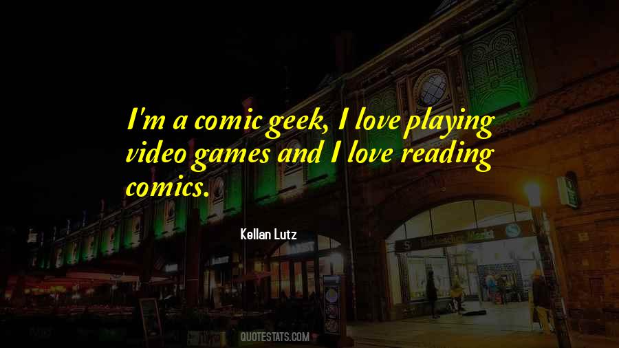 Love Geek Quotes #977350
