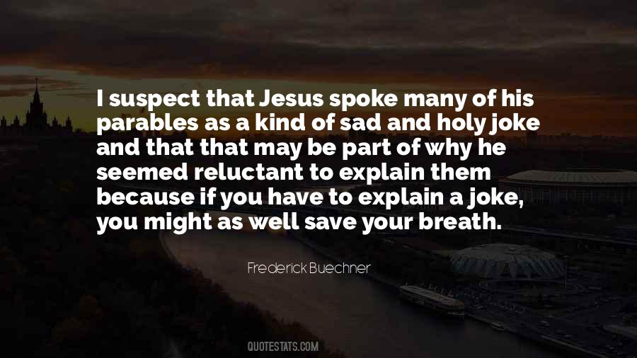 Buechner Quotes #299791