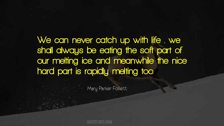 Life And Eating Quotes #275311