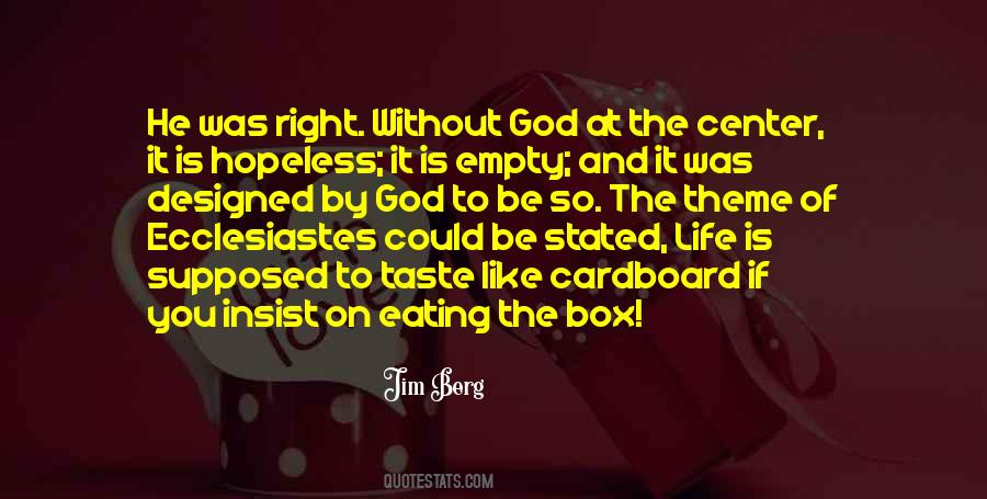 Life And Eating Quotes #540745