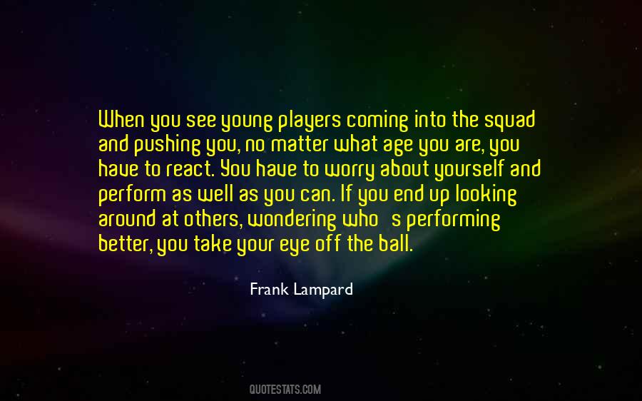 Ball Up Quotes #95031