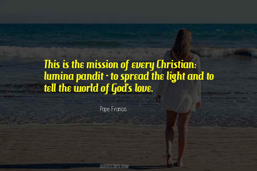 Mission Of God Quotes #1223045