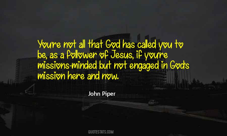 Mission Of God Quotes #749463