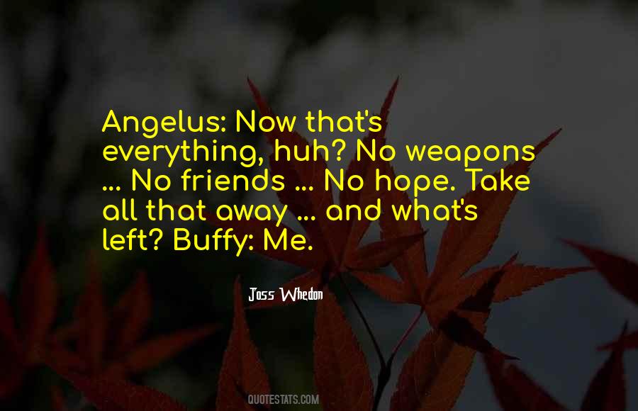 Buffy Angelus Quotes #414421