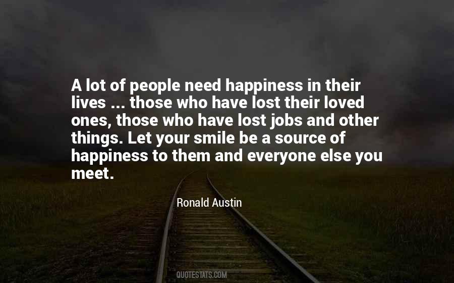 Quotes About Lost Happiness #1121859