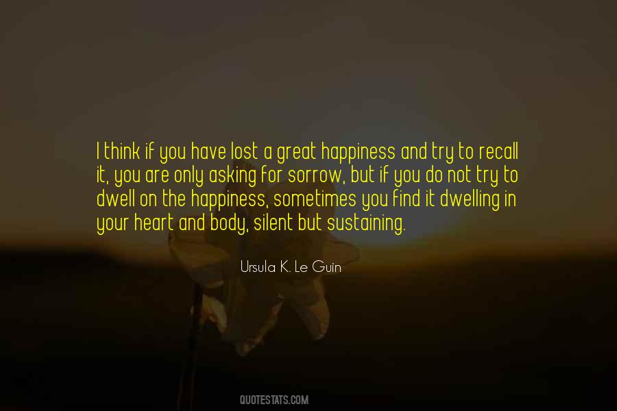 Quotes About Lost Happiness #1208550