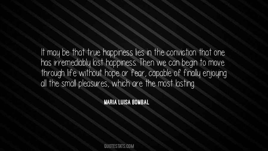 Quotes About Lost Happiness #1399845