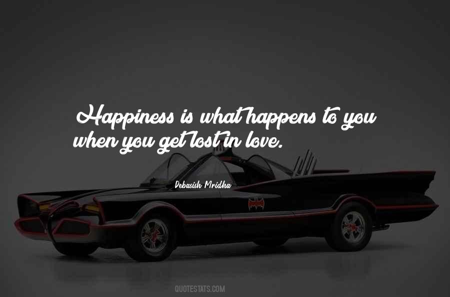 Quotes About Lost Happiness #1512345