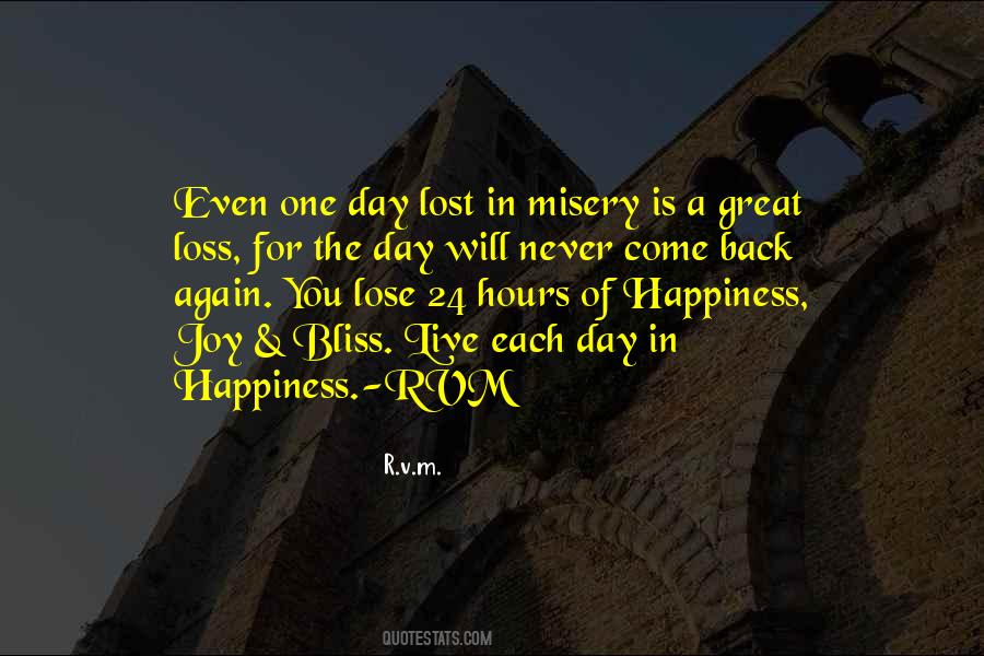Quotes About Lost Happiness #597244