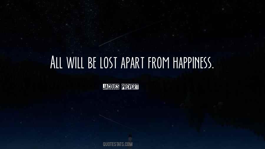 Quotes About Lost Happiness #882273