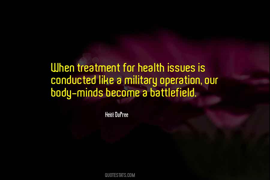 Mind Is The Battlefield Quotes #807349