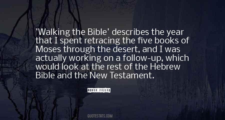 Moses From The Hebrew Bible Quotes #23517