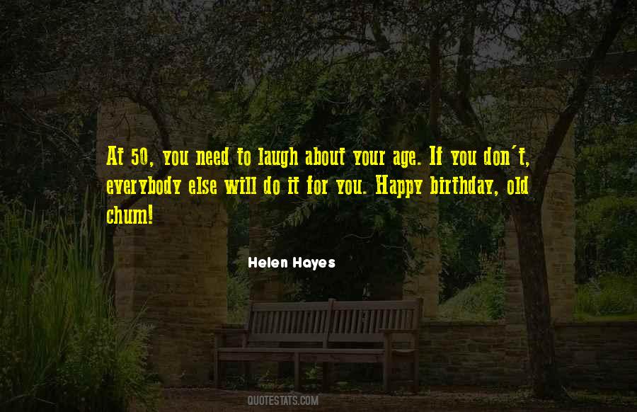 Happy Birthday Helen Quotes #1401325