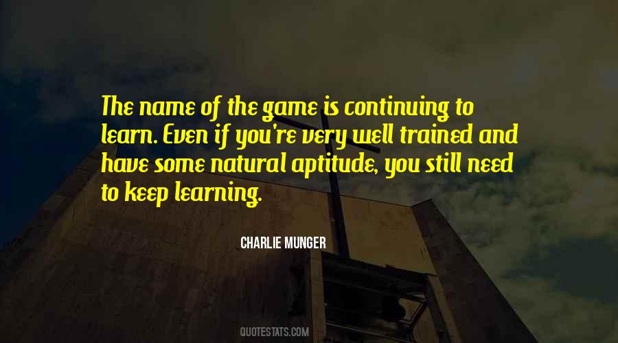 Learning Games Quotes #1600515