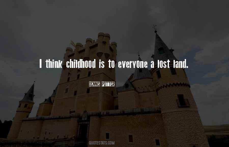 Quotes About Lost Childhood #124784