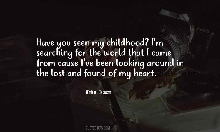 Quotes About Lost Childhood #1624300
