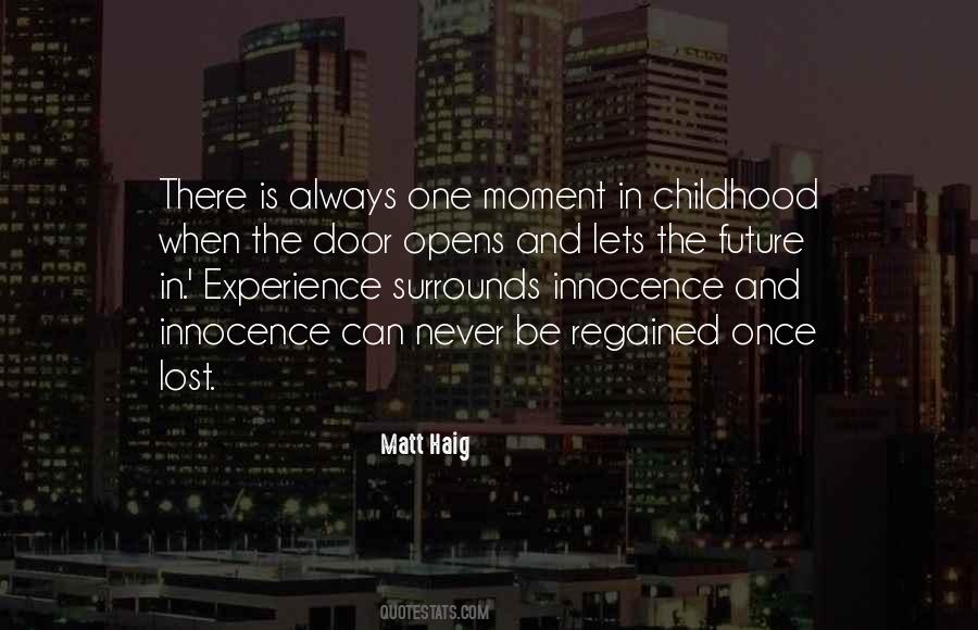 Quotes About Lost Childhood #167498