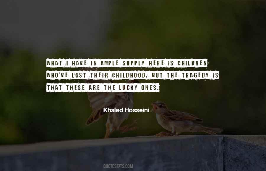 Quotes About Lost Childhood #357466