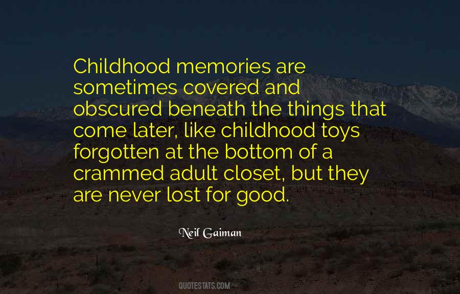 Quotes About Lost Childhood #727825