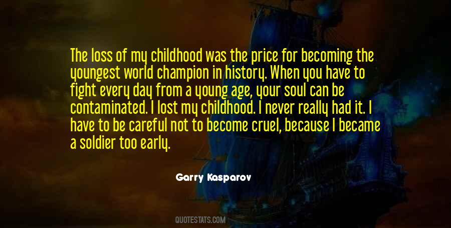 Quotes About Lost Childhood #957115