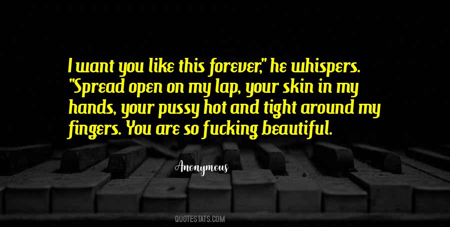 Your Skin Quotes #1195193