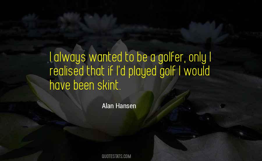 Saltless Water Quotes #1284777
